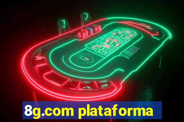 8g.com plataforma